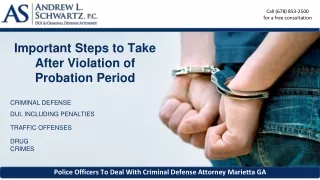 Important Steps to Take After Violation of Probation Period