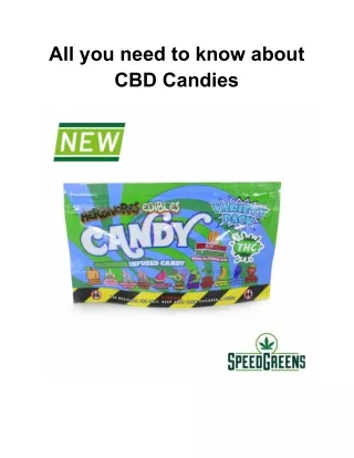 All you need to know about CBD Candies