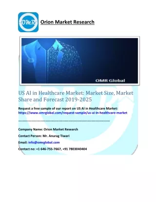 US AI in Healthcare Market: Market Size, Market Share and Forecast 2019-2025