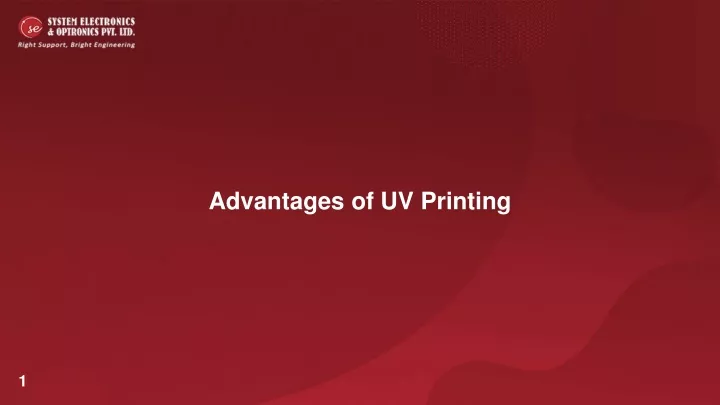 advantages of uv printing
