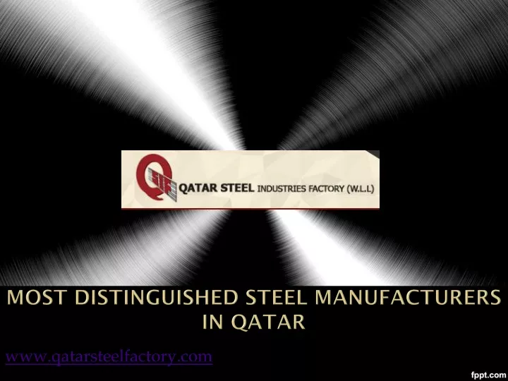 most distinguished steel manufacturers in qatar