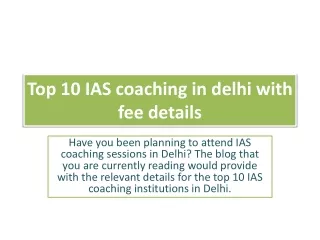 Top 10 IAS Coaching in Delhi with fee Detail 2020