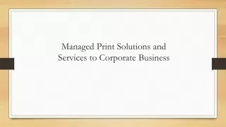 Managed Corporate Print Services