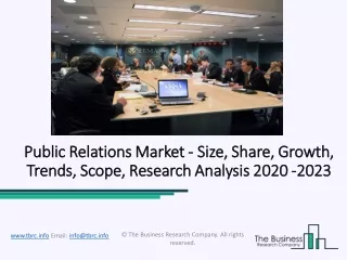 Public Relations Market Emerging Trends And Research Study Till 2022