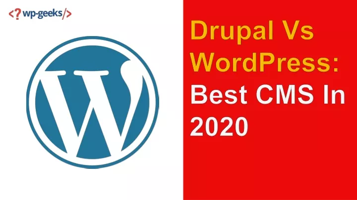 drupal vs wordpress best cms in 2020