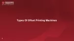 Types Of Offset Printing Machines