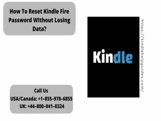 Guide To Reset Kindle Fire Password | Call  1–855–978–6855