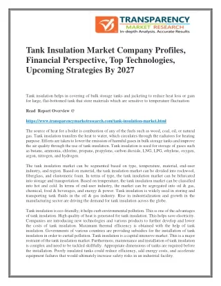 Tank Insulation Market Company Profiles, Financial Perspective, Top Technologies, Upcoming Strategies By 2027