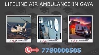 Call Lifeline Air Ambulance in Gaya and Avail ICU Facility for Shifting Patient