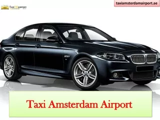 امستردام مطار تاكسي الى الفندق