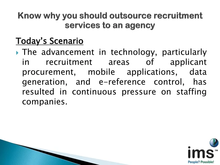 know why you should outsource recruitment services to an agency