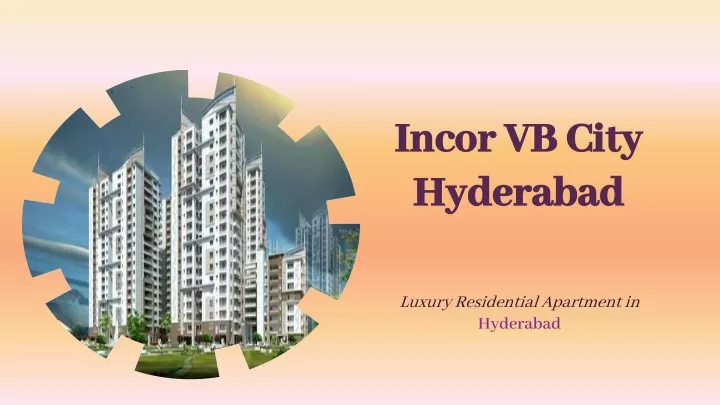 incor vb city hyderabad