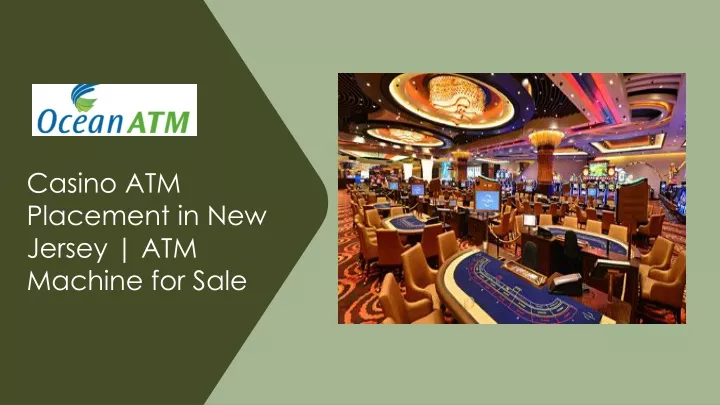 casino atm placement in new jersey atm machine for sale