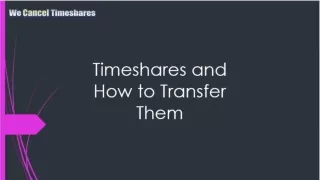 Timeshares and How to Transfer Them