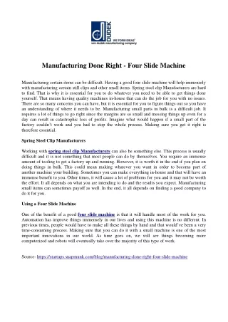 Manufacturing Done Right - Four Slide Machine