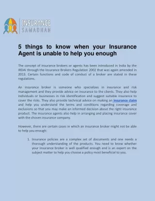 5 things to know when your Insurance Agent is unable to help you enough