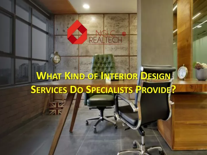 what kind of interior design services do specialists provide