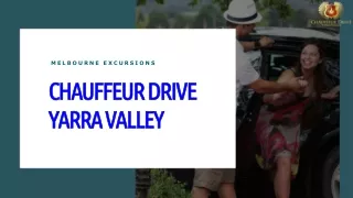 Chauffeur Drive Yarra Valley