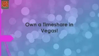 Own a Timeshare in Vegas!