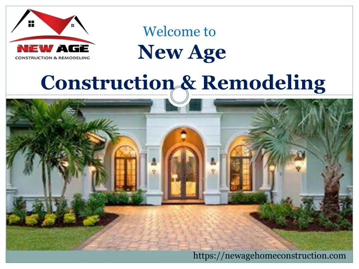 welcome to new age construction remodeling