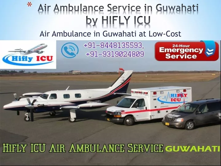 air ambulance service in guwahati by hifly icu