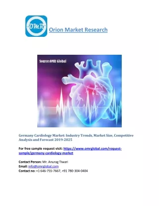 Germany Cardiology Market Segmentation, Forecast, Market Analysis, Industry Size and Share to 2025