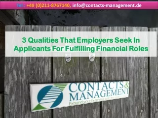 3 Qualities That Employers Seek In Applicants For Fulfilling Financial Roles
