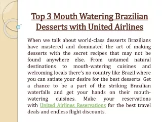 Top 3 Mouth Watering Brazilian Desserts with United Airlines