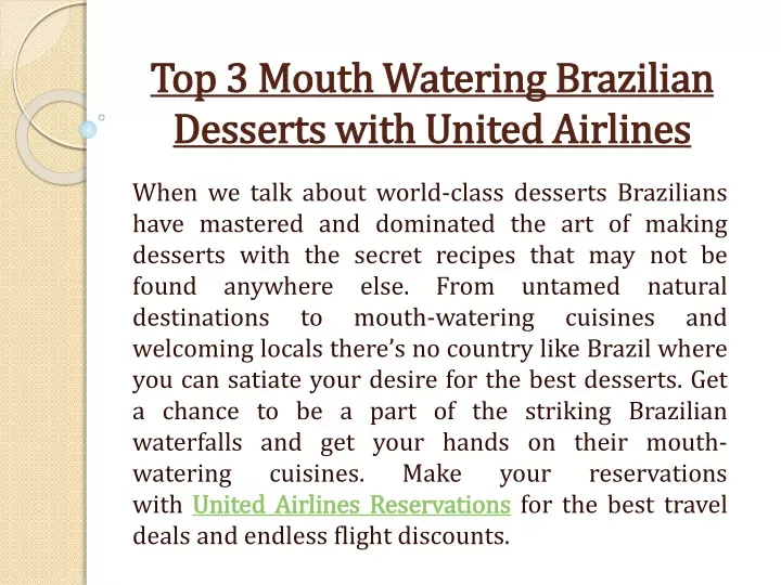 top 3 mouth watering brazilian desserts with united airlines