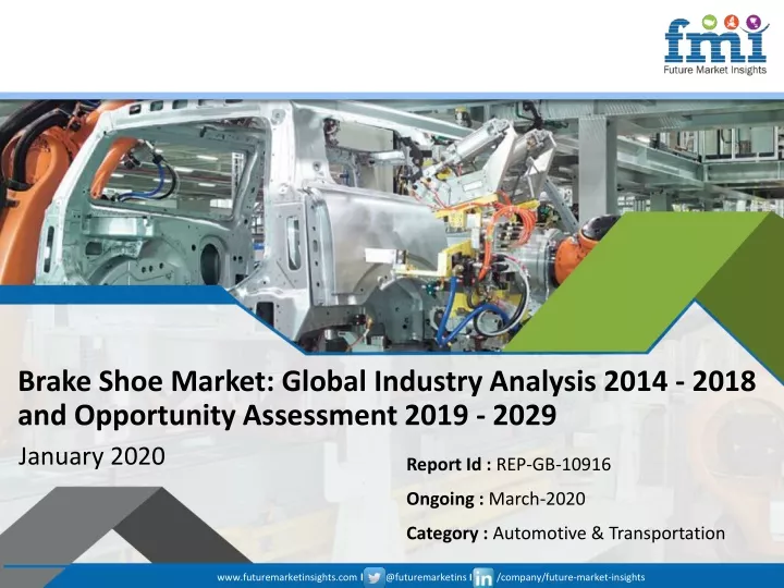 brake shoe market global industry analysis 2014