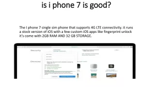 is i phone 7 is good?