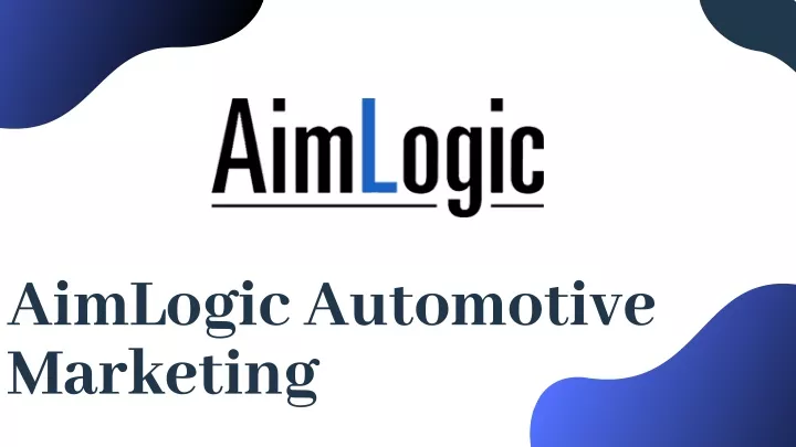 aimlogic automotive marketing