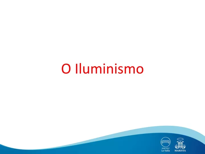 o iluminismo