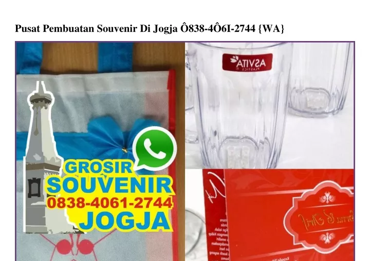 pusat pembuatan souvenir di jogja 838 4 6i 2744 wa