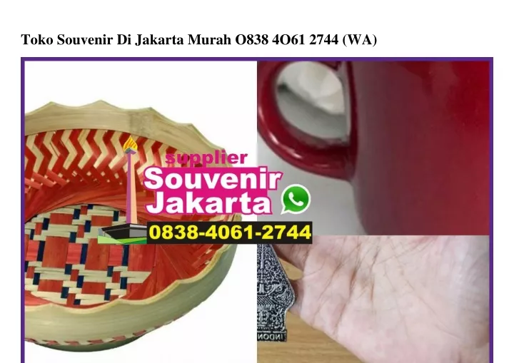 toko souvenir di jakarta murah o838 4o61 2744 wa