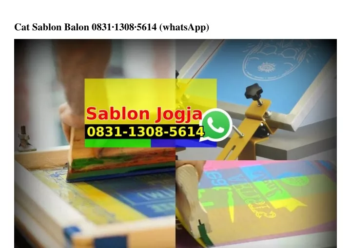 cat sablon balon 0831 1308 5614 whatsapp