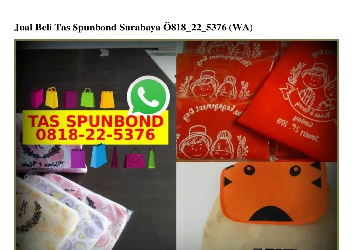 jual beli tas spunbond surabaya 818 22 5376 wa