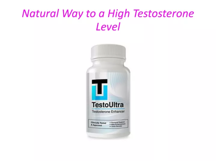 natural way to a high testosterone level