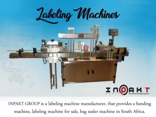There Are Exciting Uses For A Labeling Machine - Inpakt Group
