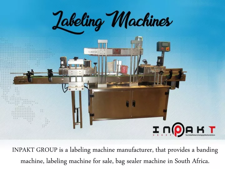 inpakt group is a labeling machine manufacturer