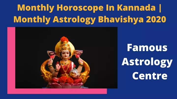 monthly horoscope in kannada monthly astrology