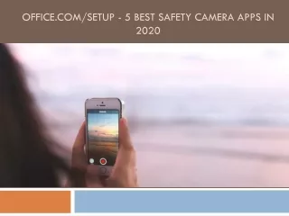 office com setup 5 best safety camera apps in 2020