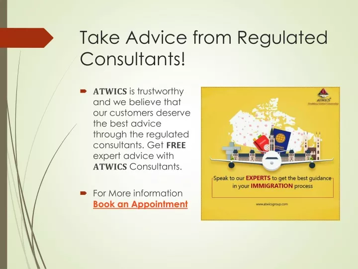 take advice from regulated consultants