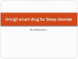 Artvigil smart drug for Sleep disorder