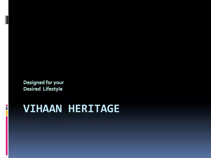 vihaan heritage