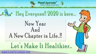 Stay Healthy in 2020 with Planet Ayurveda Health Tips
