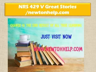NRS 429 V Great Stories /newtonhelp.com