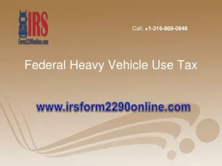 IRS Form 2290 Online | Federal Heavy Vehicle Use Tax | Efile Form 2290 | 2290 HVUT Online
