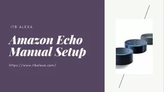 Amazon Echo Manual Setup