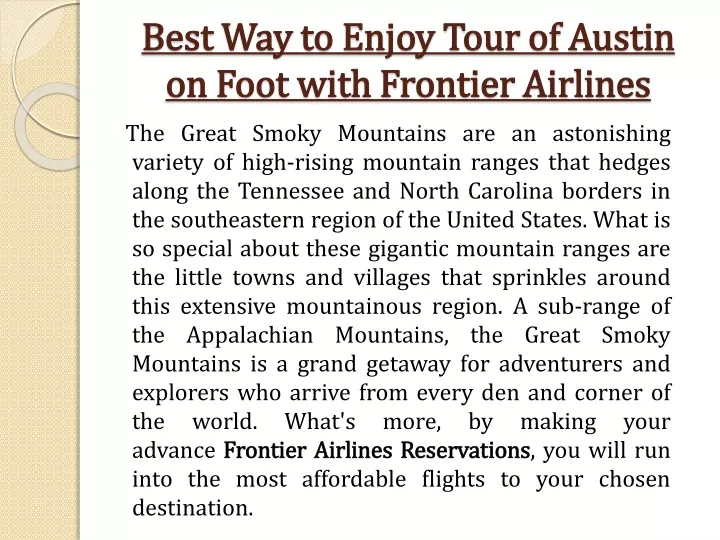 best way to enjoy tour of austin on foot with frontier airlines